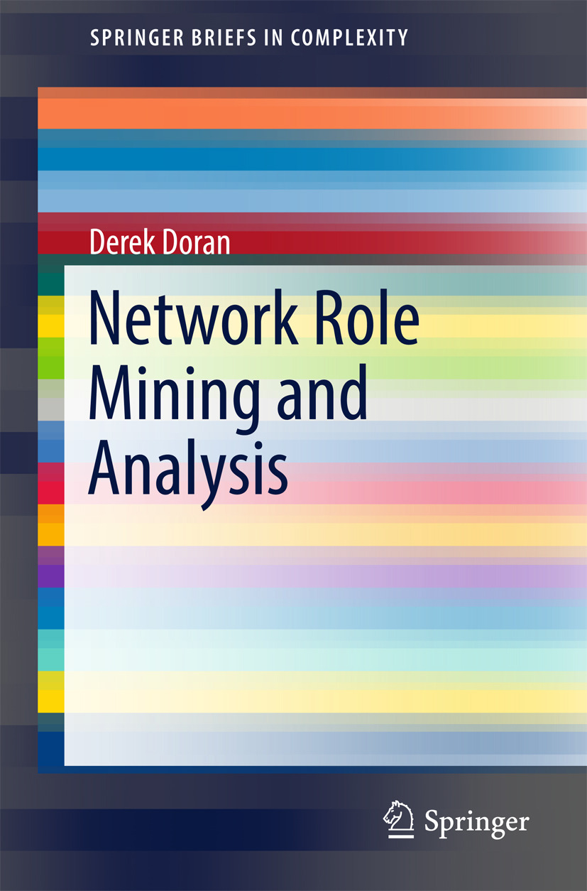 Doran, Derek - Network Role Mining and Analysis, ebook