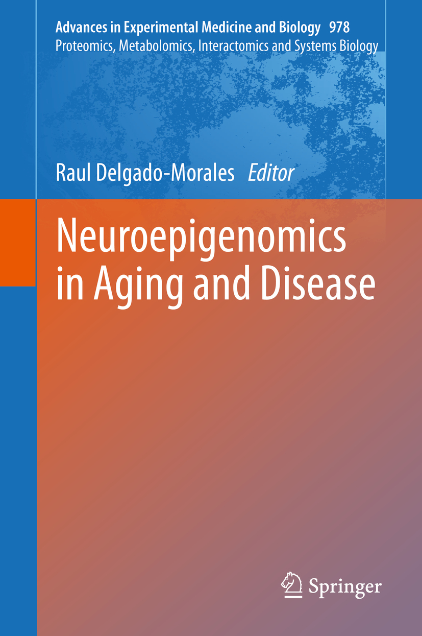 Delgado-Morales, Raul - Neuroepigenomics in Aging and Disease, ebook