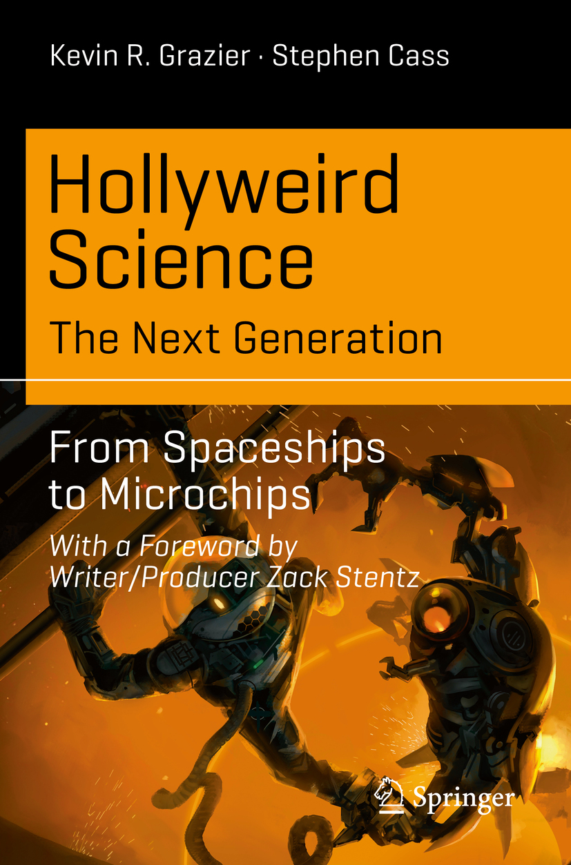 Cass, Stephen - Hollyweird Science: The Next Generation, e-kirja