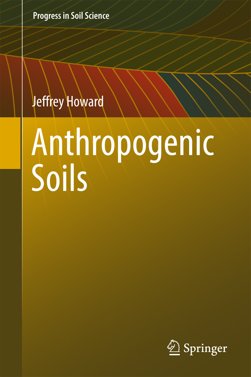 Howard, Jeffrey - Anthropogenic Soils, e-bok