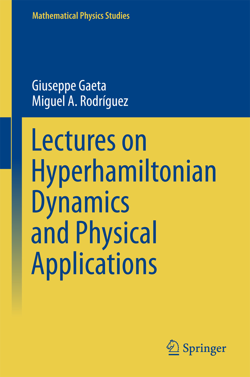 Gaeta, Giuseppe - Lectures on Hyperhamiltonian Dynamics and Physical Applications, ebook