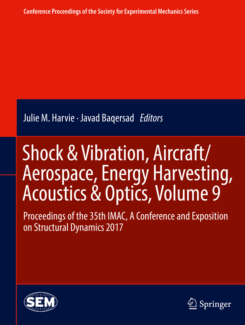 Baqersad, Javad - Shock &amp; Vibration, Aircraft/Aerospace, Energy Harvesting, Acoustics &amp; Optics, Volume 9, ebook