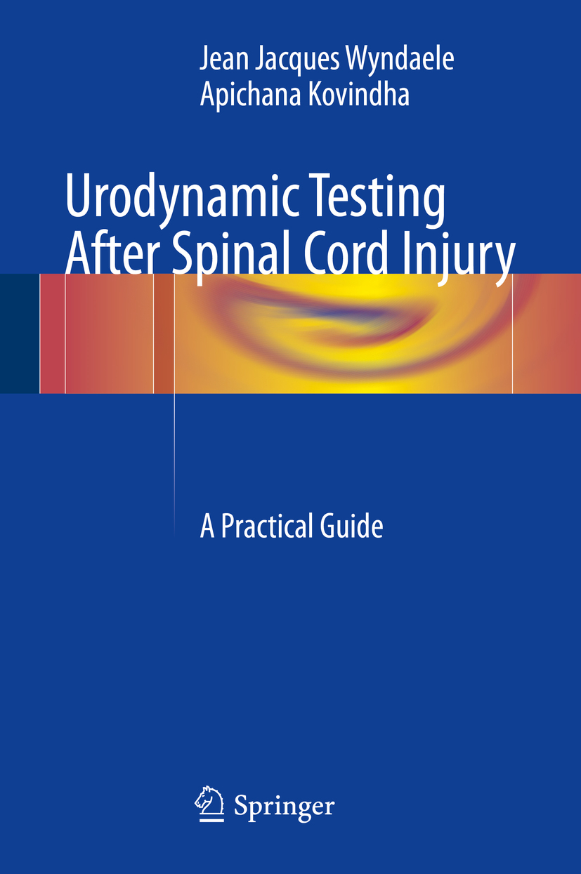 Kovindha, Apichana - Urodynamic Testing After Spinal Cord Injury, ebook