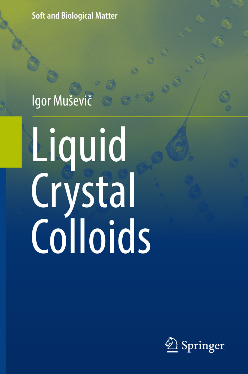 Muševič, Igor - Liquid Crystal Colloids, e-bok