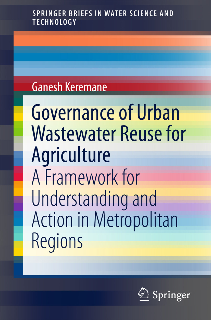 Keremane, Ganesh - Governance of Urban Wastewater Reuse for Agriculture, e-kirja