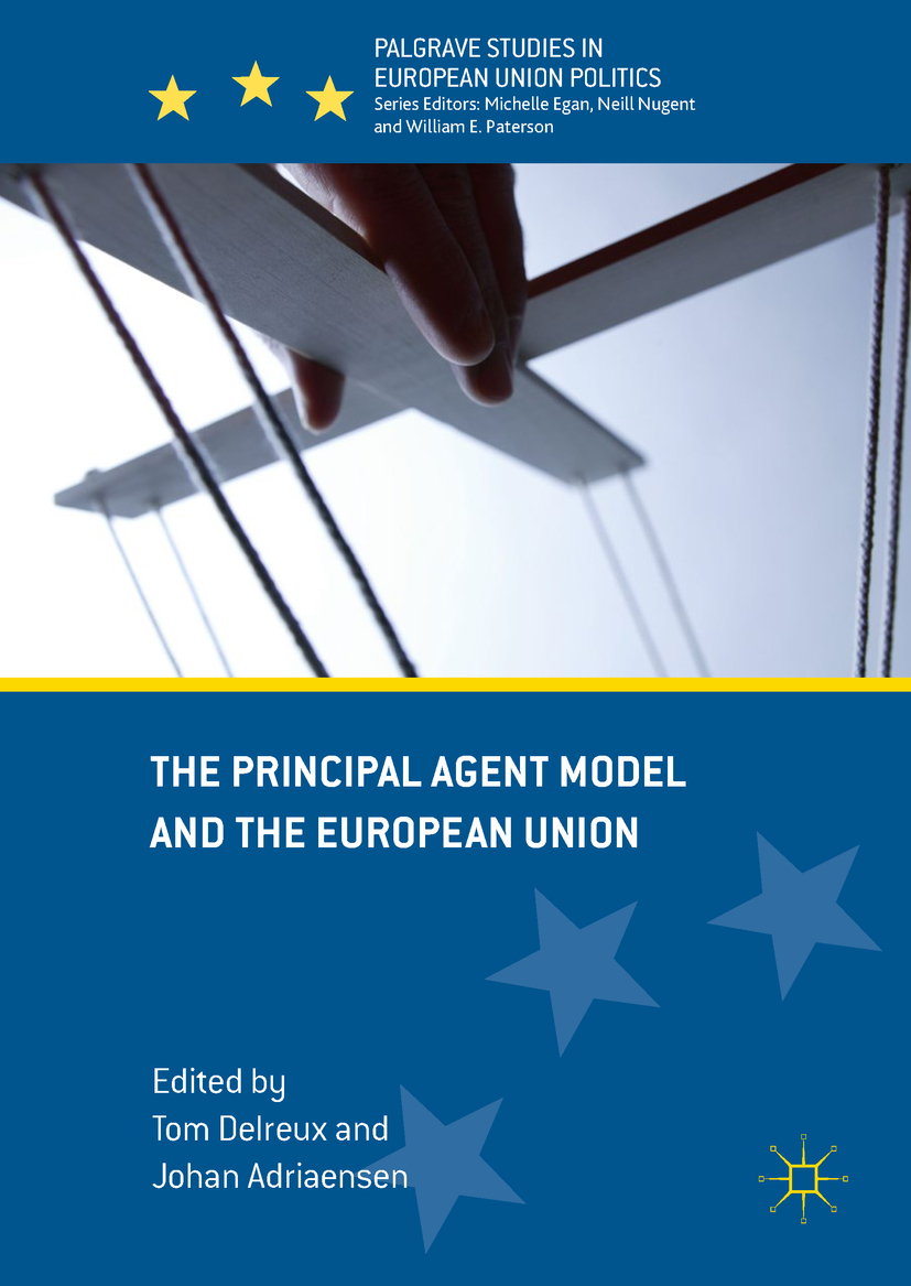 Adriaensen, Johan - The Principal Agent Model and the European Union, e-kirja