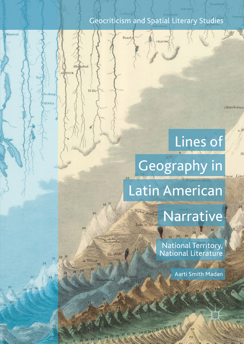 Madan, Aarti Smith - Lines of Geography in Latin American Narrative, ebook