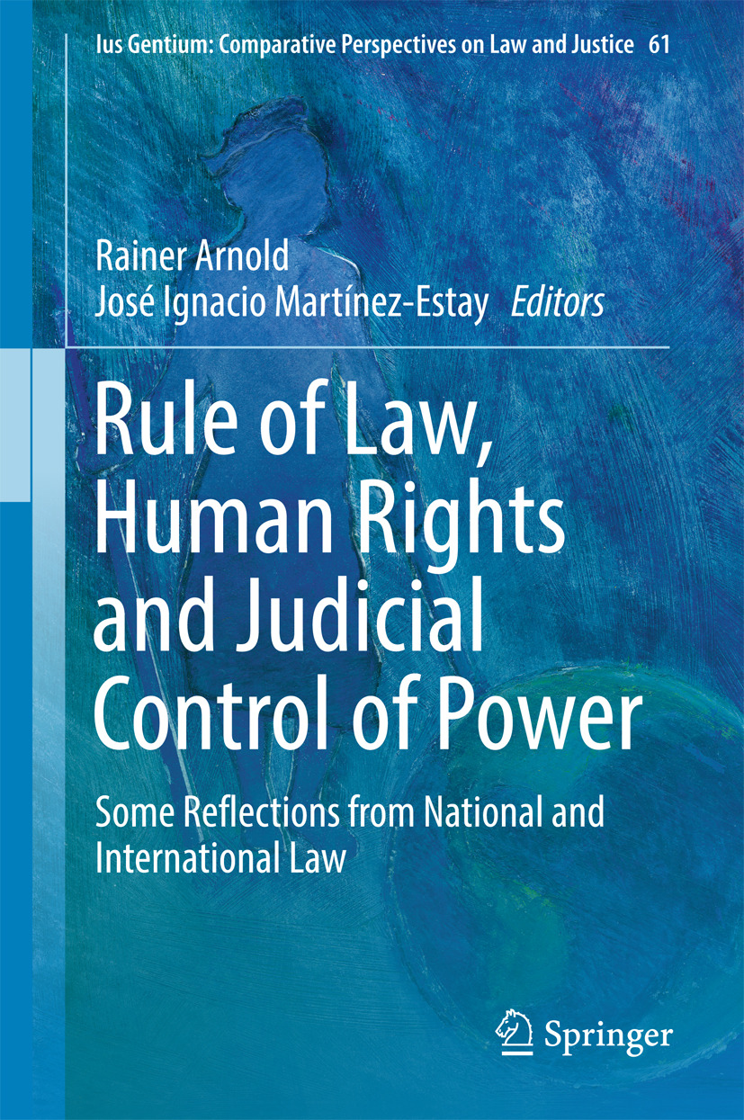 Arnold, Rainer - Rule of Law, Human Rights and Judicial Control of Power, ebook