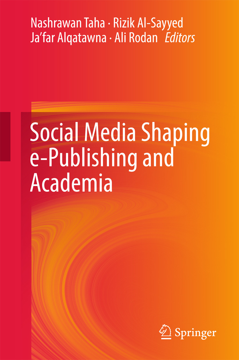 Al-Sayyed, Rizik - Social Media Shaping e-Publishing and Academia, e-bok