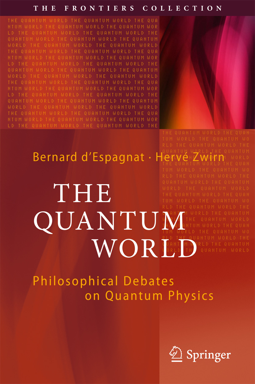 Zwirn, Hervé - The Quantum World, ebook