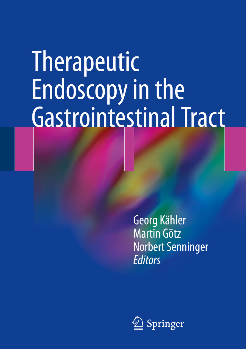 Götz, Martin - Therapeutic Endoscopy in the Gastrointestinal Tract, e-bok