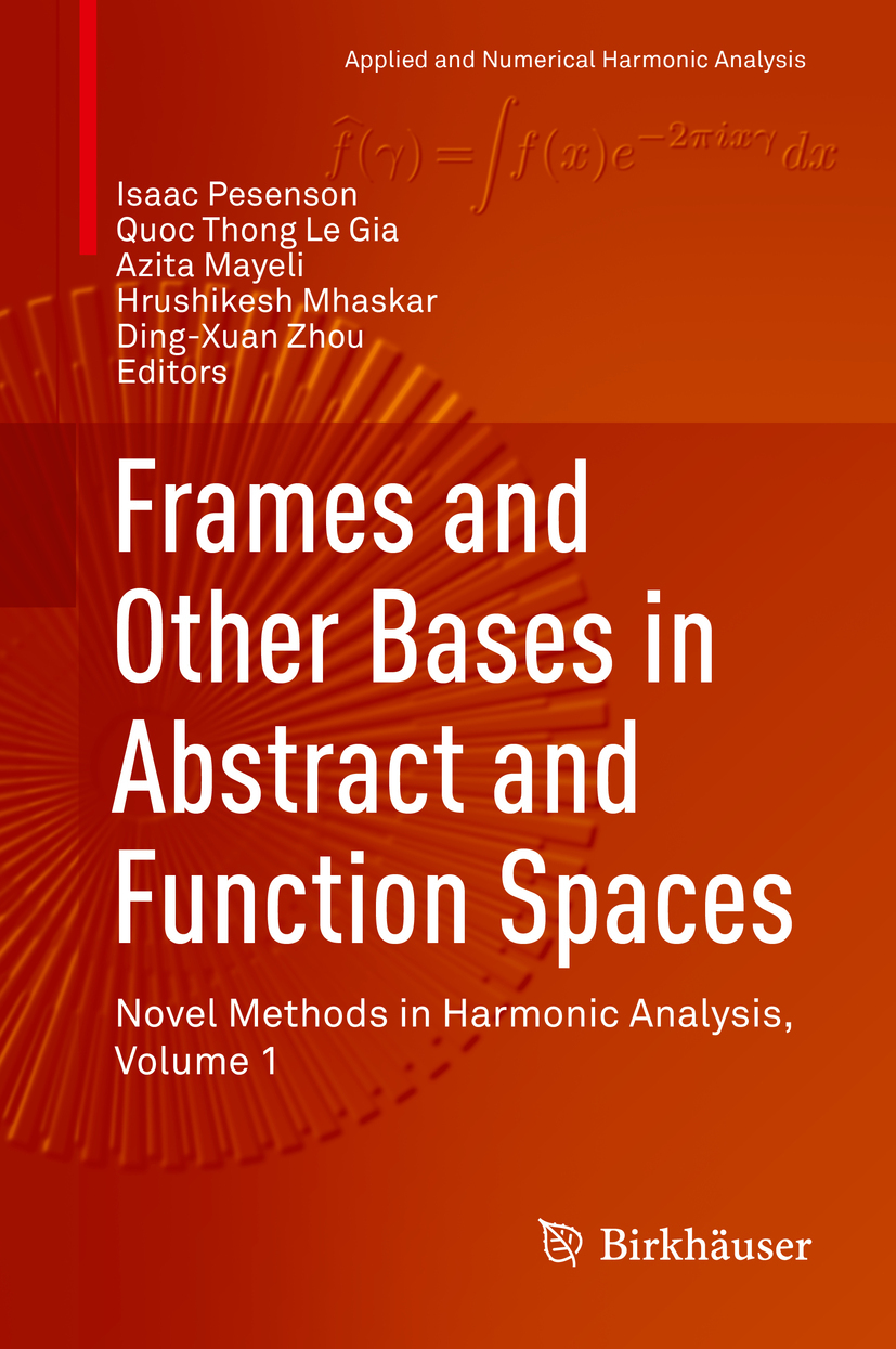 Gia, Quoc Thong Le - Frames and Other Bases in Abstract and Function Spaces, ebook