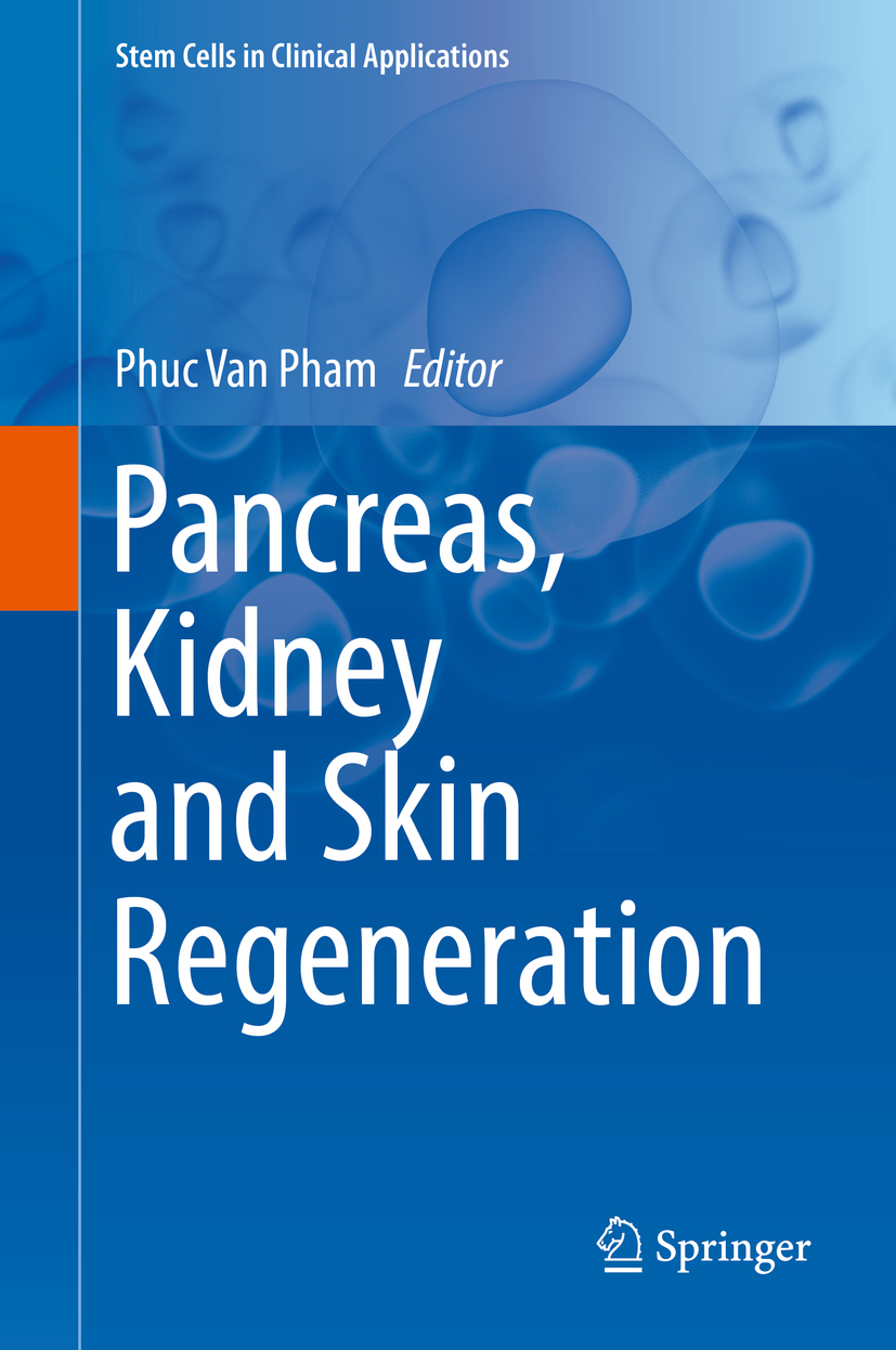 Pham, Phuc Van - Pancreas, Kidney and Skin Regeneration, ebook