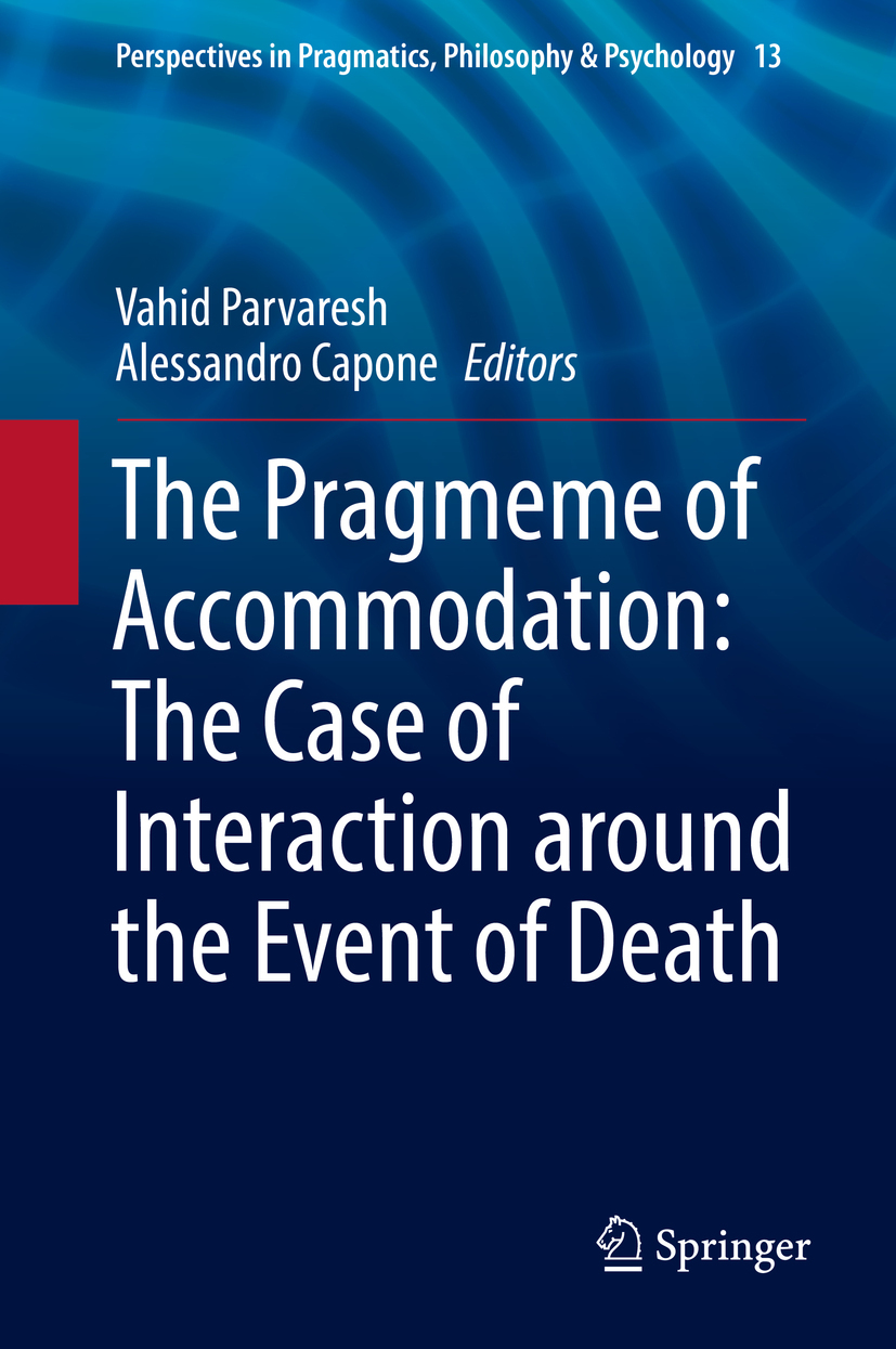 Capone, Alessandro - The Pragmeme of Accommodation: The Case of Interaction around the Event of Death, ebook