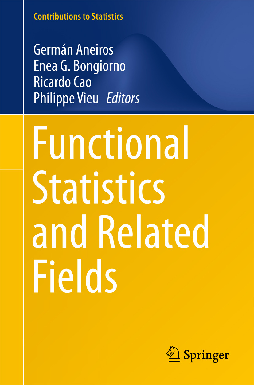 Aneiros, Germán - Functional Statistics and Related Fields, ebook