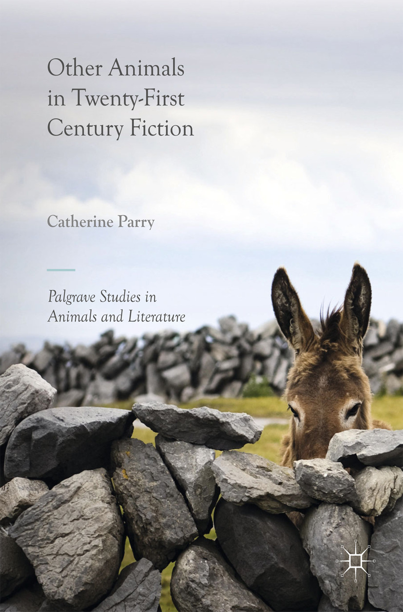 Parry, Catherine - Other Animals in Twenty-First Century Fiction, ebook