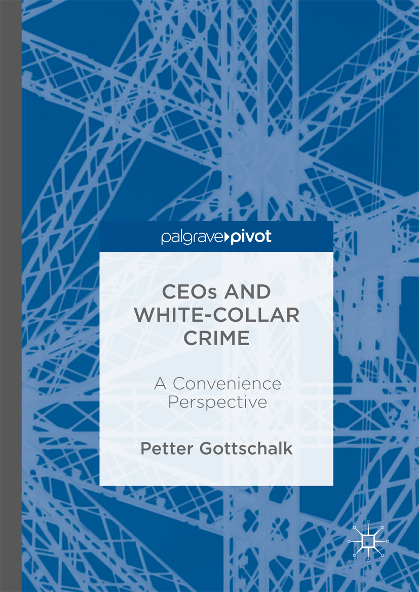 Gottschalk, Petter - CEOs and White-Collar Crime, e-kirja