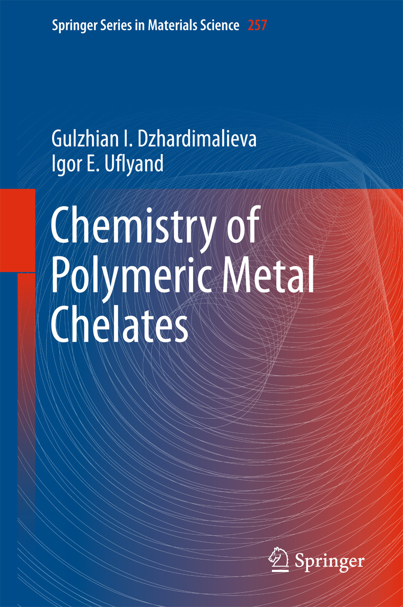 Dzhardimalieva, Gulzhian I. - Chemistry of Polymeric Metal Chelates, ebook