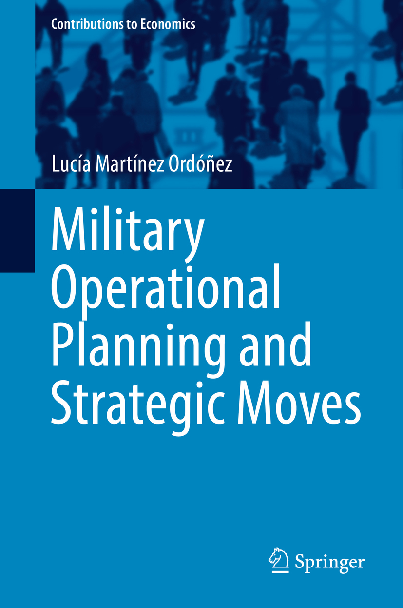 Ordóñez, Lucía Martínez - Military Operational Planning and Strategic Moves, ebook