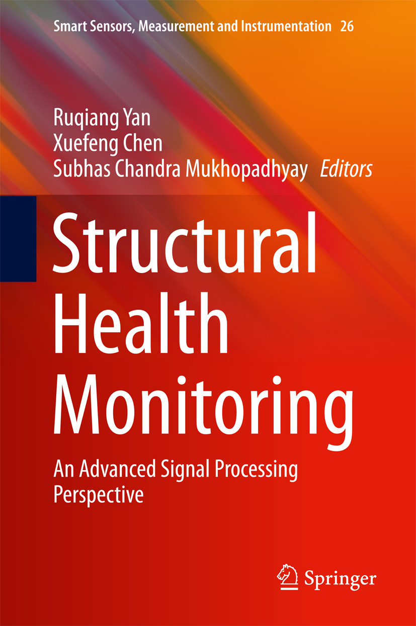 Chen, Xuefeng - Structural Health Monitoring, e-kirja