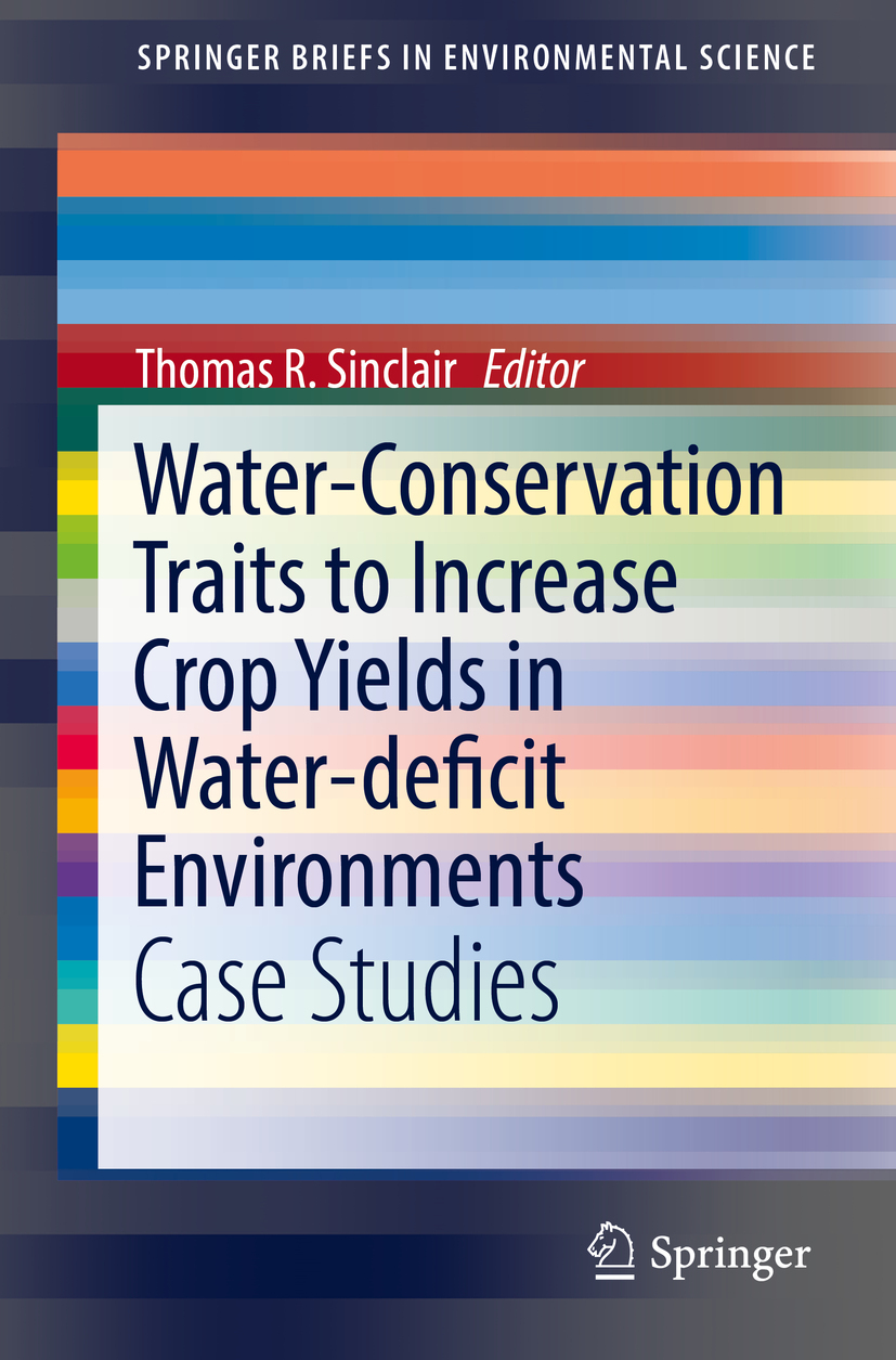 Sinclair, Thomas R. - Water-Conservation Traits to Increase Crop Yields in Water-deficit Environments, ebook