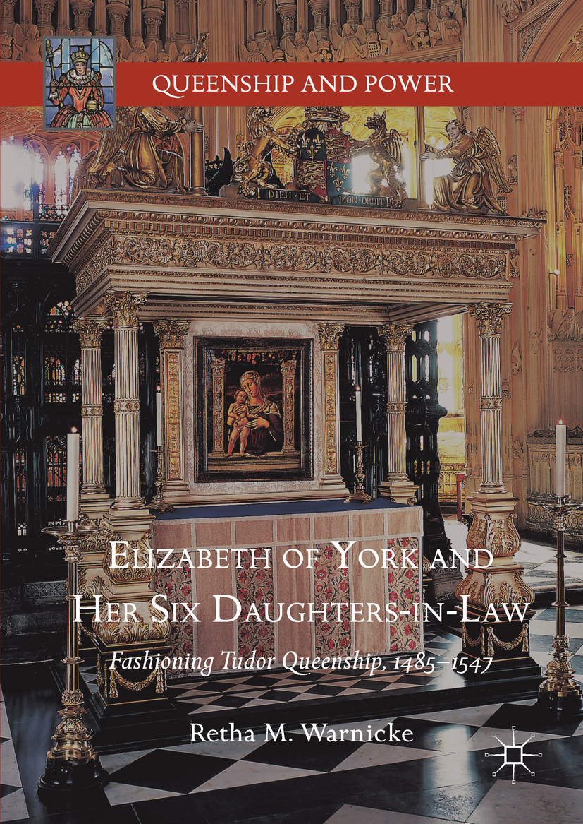 Warnicke, Retha M. - Elizabeth of York and Her Six Daughters-in-Law, ebook