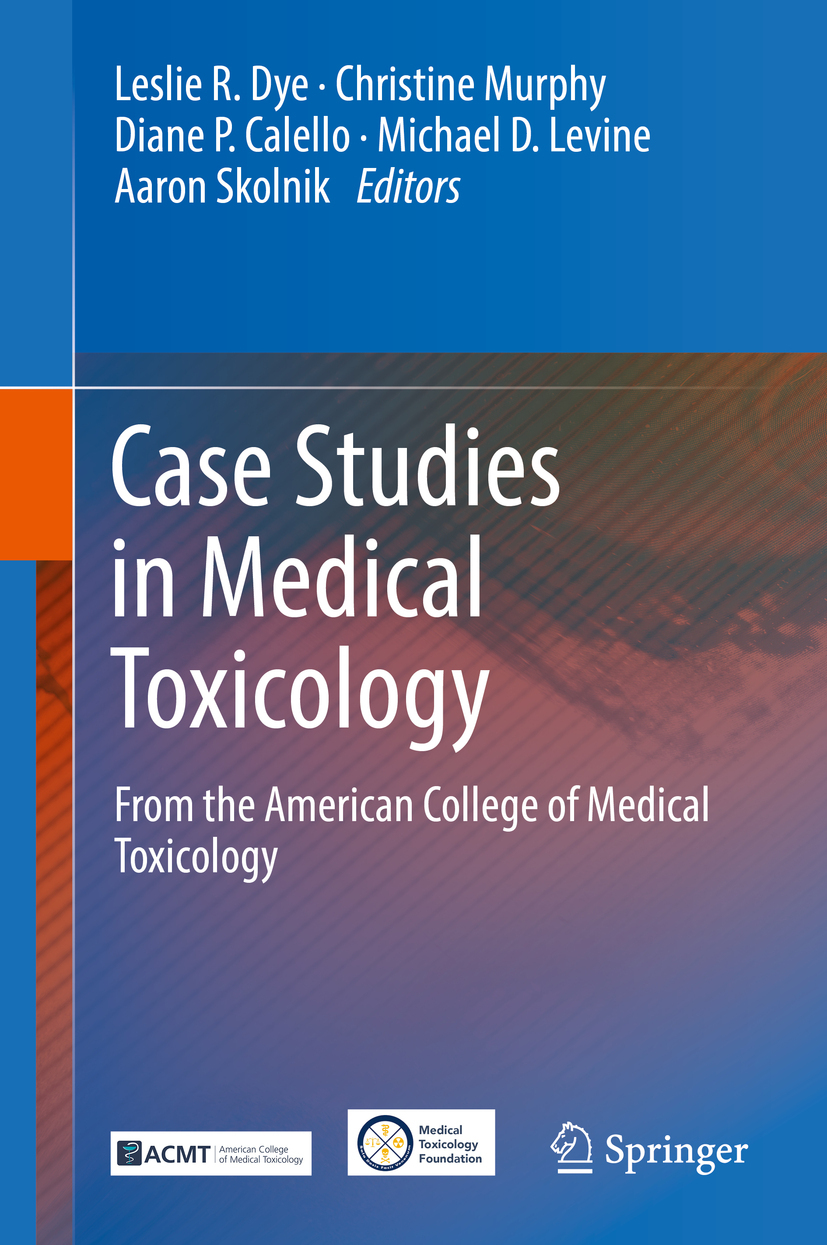 Calello, Diane P. - Case Studies in Medical Toxicology, ebook