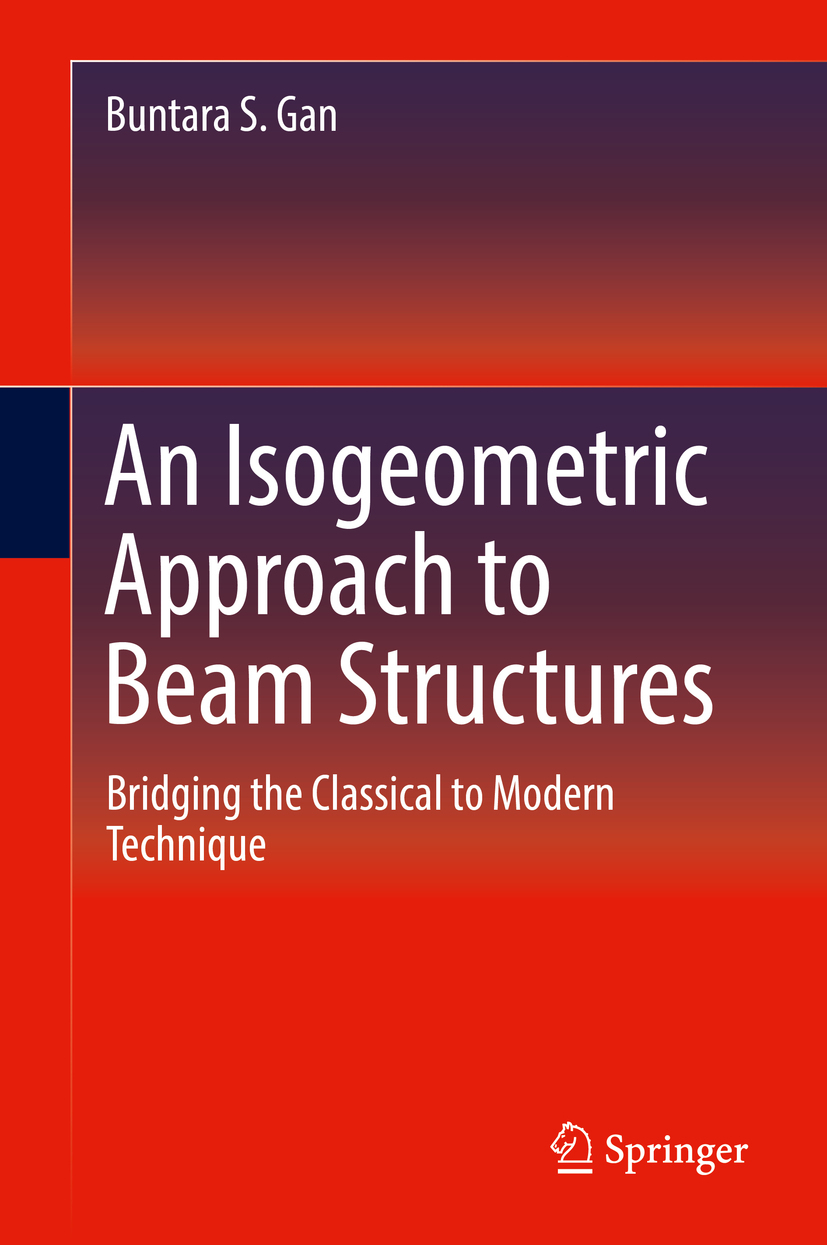 Gan, Buntara S. - An Isogeometric Approach to Beam Structures, e-kirja