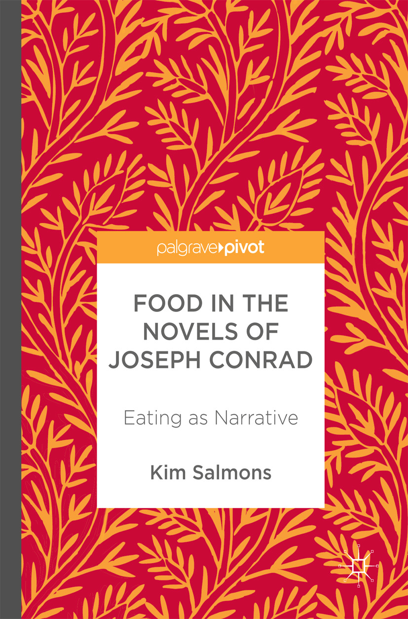 Salmons, Kim - Food in the Novels of Joseph Conrad, ebook