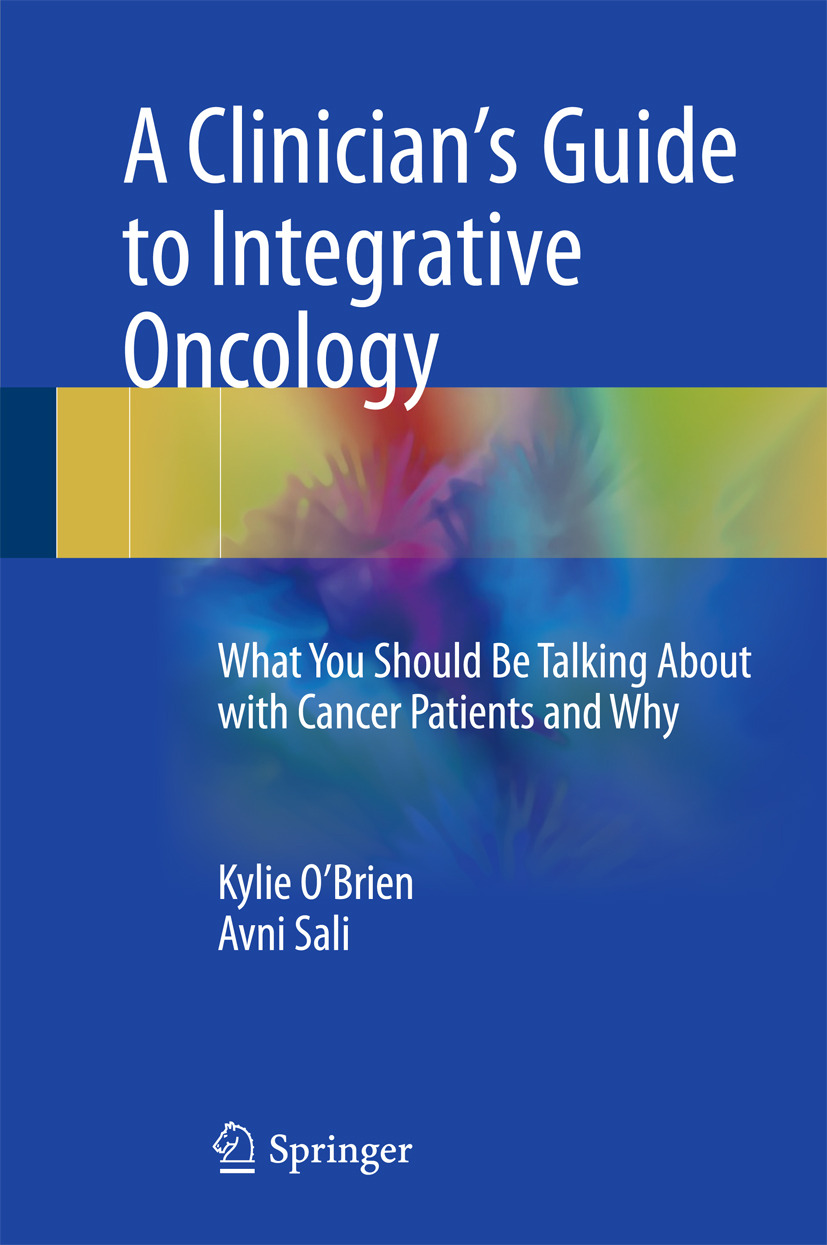 O'Brien, Kylie - A Clinician's Guide to Integrative Oncology, e-kirja