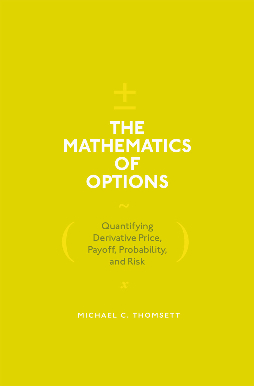 Thomsett, Michael C. - The Mathematics of Options, ebook