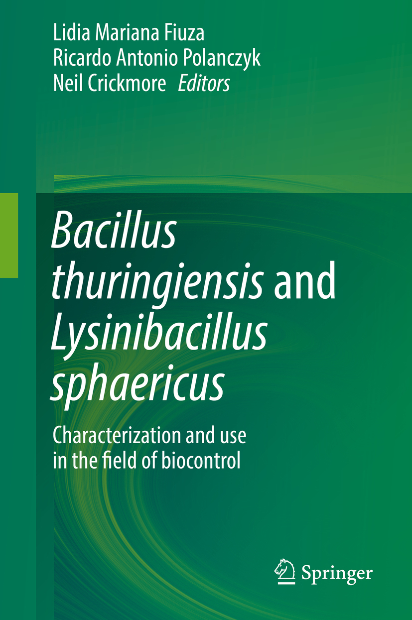 Crickmore, Neil - Bacillus thuringiensis and Lysinibacillus sphaericus, e-bok