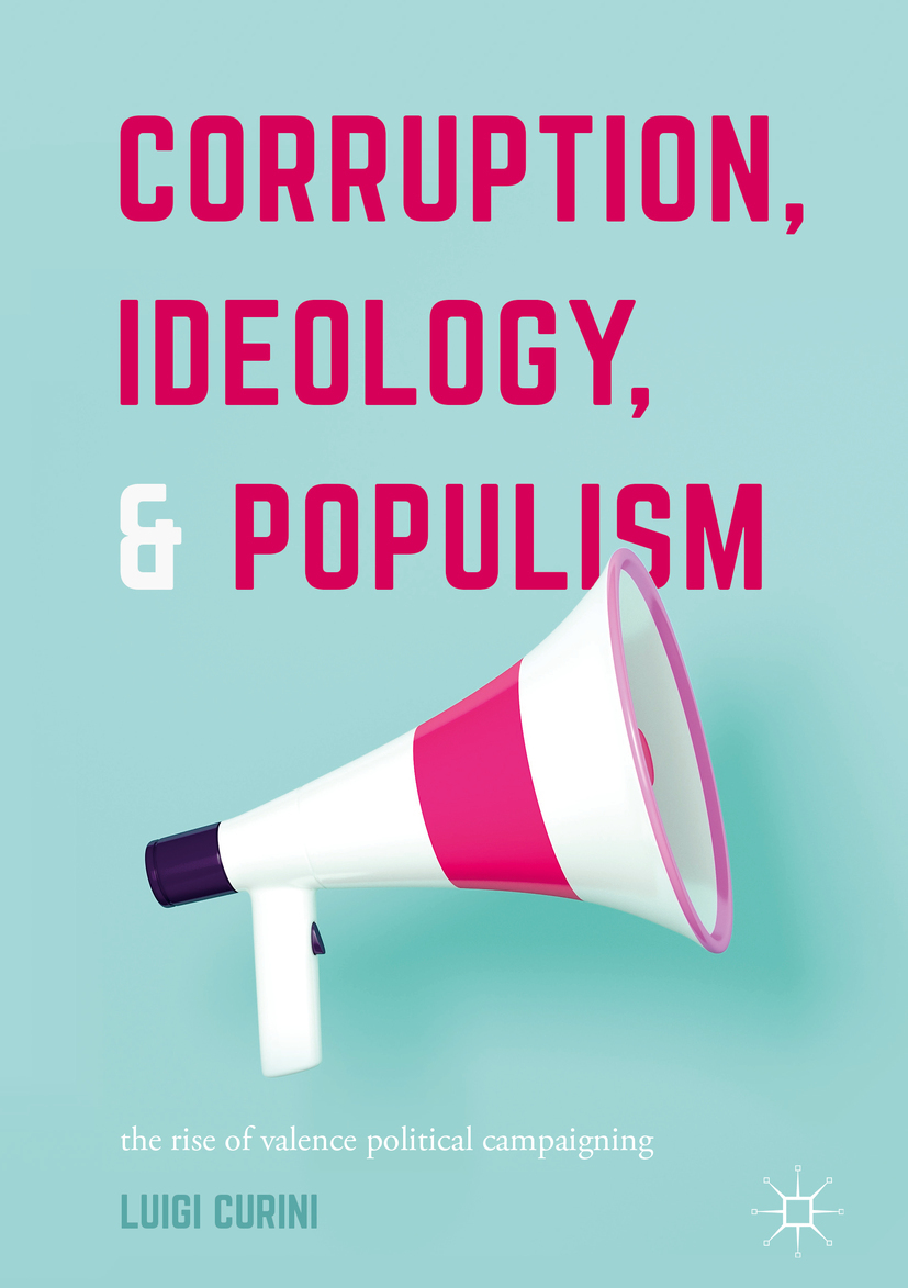 Curini, Luigi - Corruption, Ideology, and Populism, ebook