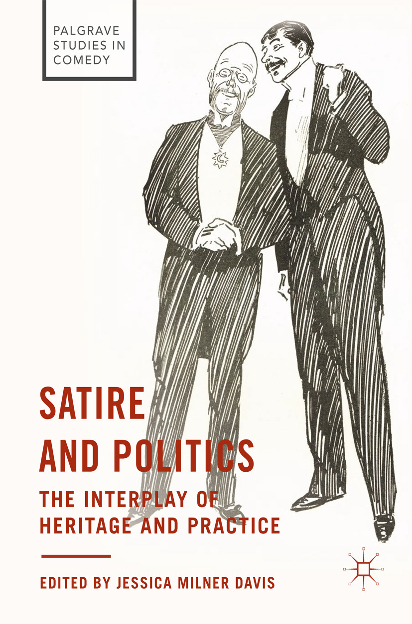 Davis, Jessica Milner - Satire and Politics, ebook