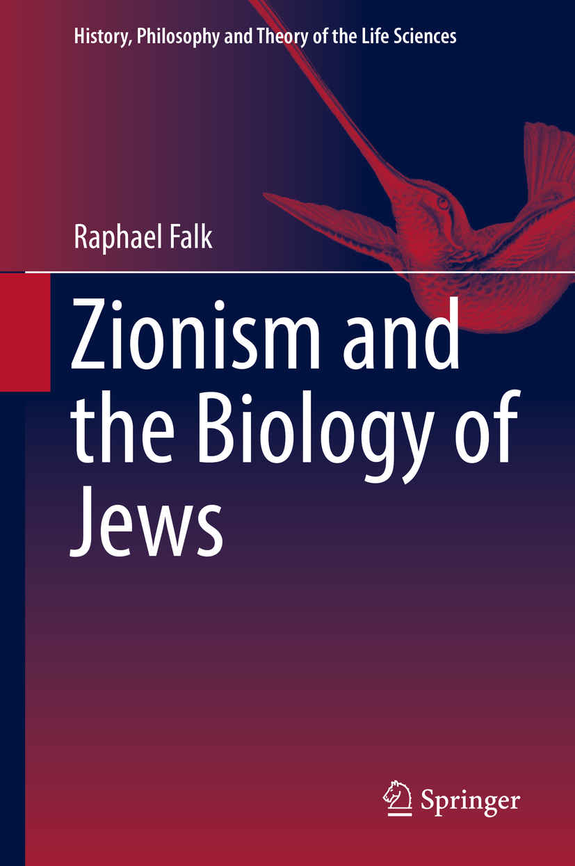 Falk, Raphael - Zionism and the Biology of Jews, ebook
