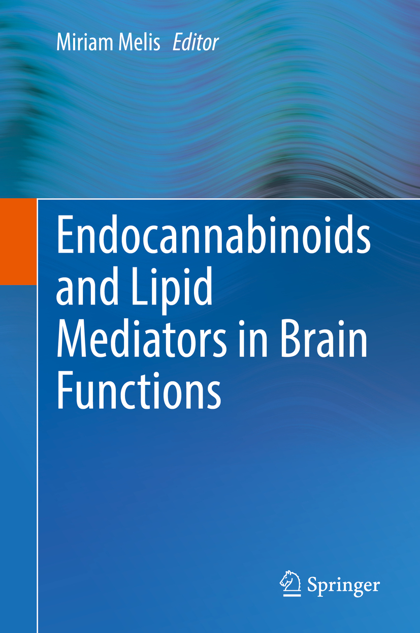 Melis, Miriam - Endocannabinoids and Lipid Mediators in Brain Functions, e-kirja