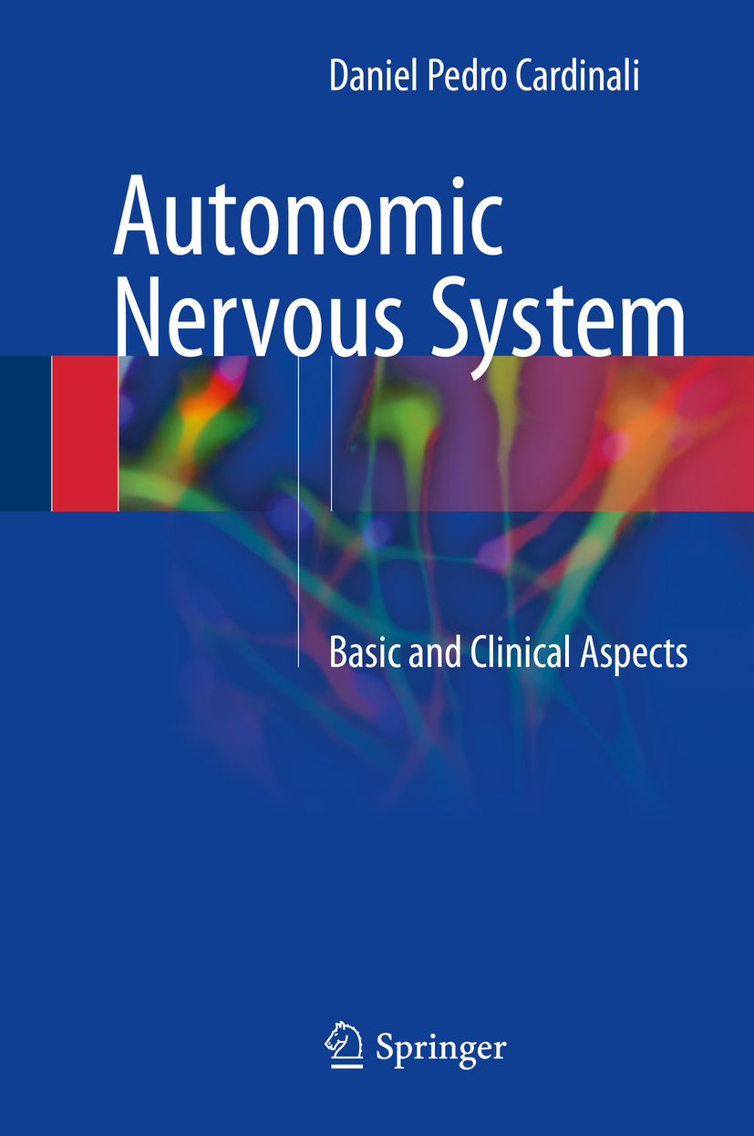 Cardinali, Daniel Pedro - Autonomic Nervous System, e-kirja