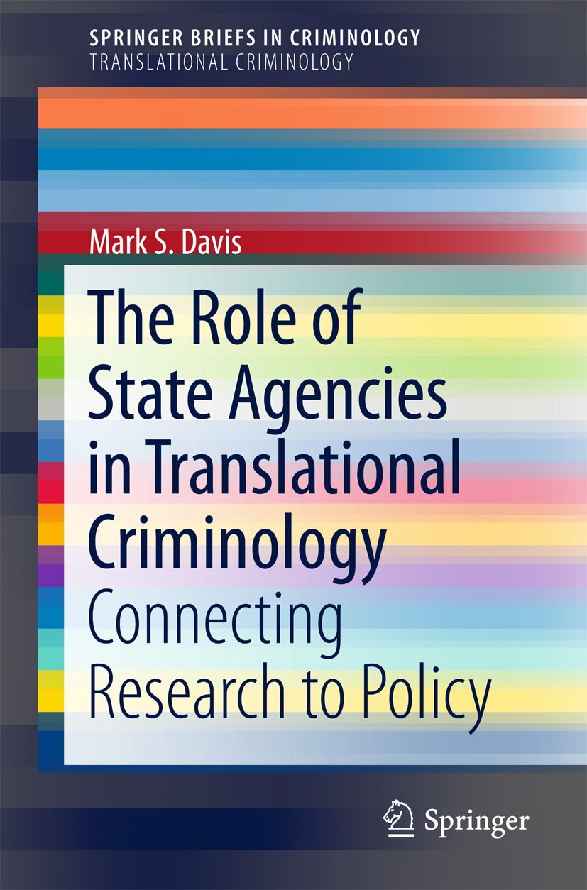 Davis, Mark S - The Role of State Agencies in Translational Criminology, e-bok