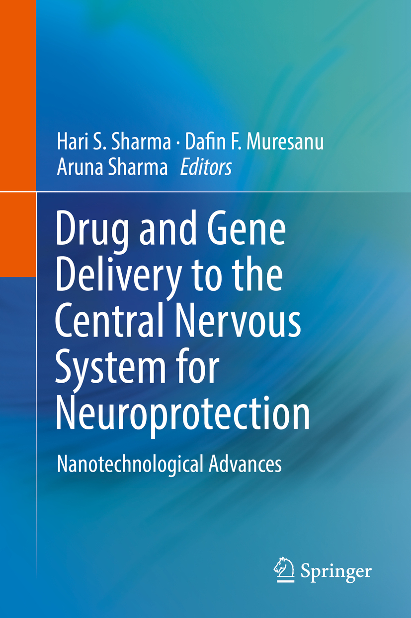 Muresanu, Dafin F. - Drug and Gene Delivery to the Central Nervous System for Neuroprotection, ebook
