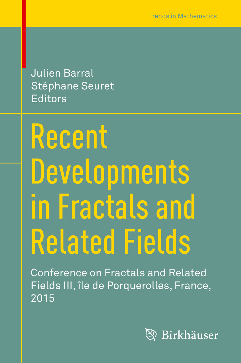 Barral, Julien - Recent Developments in Fractals and Related Fields, e-kirja