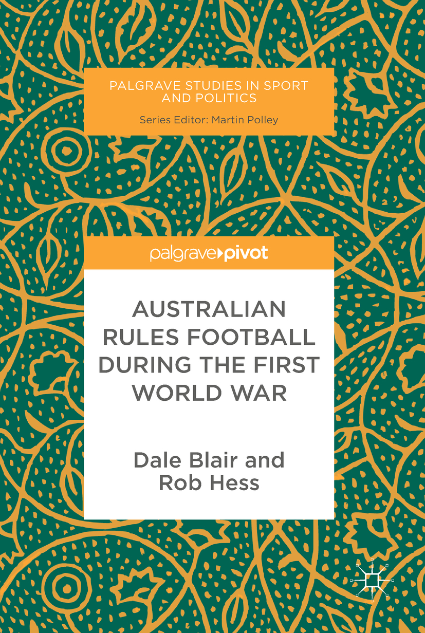 Blair, Dale - Australian Rules Football During the First World War, ebook