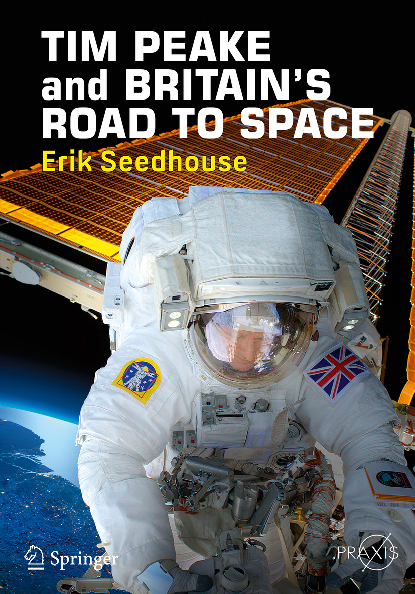 Seedhouse, Erik - TIM PEAKE and BRITAIN'S ROAD TO SPACE, ebook