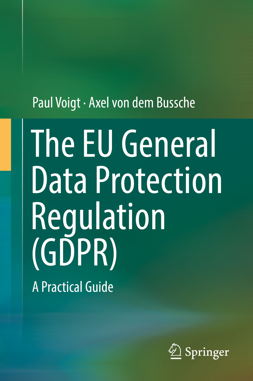Bussche, Axel von dem - The EU General Data Protection Regulation (GDPR), ebook