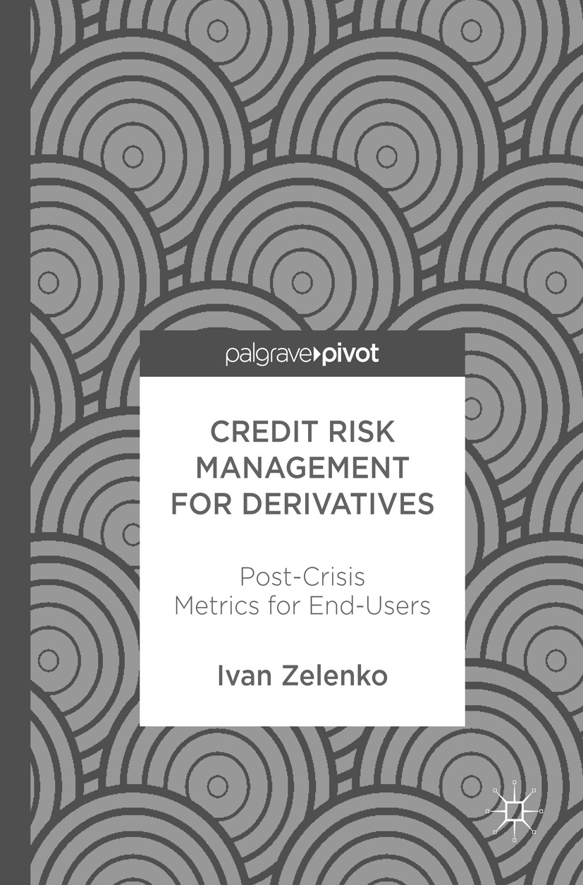 Zelenko, Ivan - Credit Risk Management for Derivatives, ebook