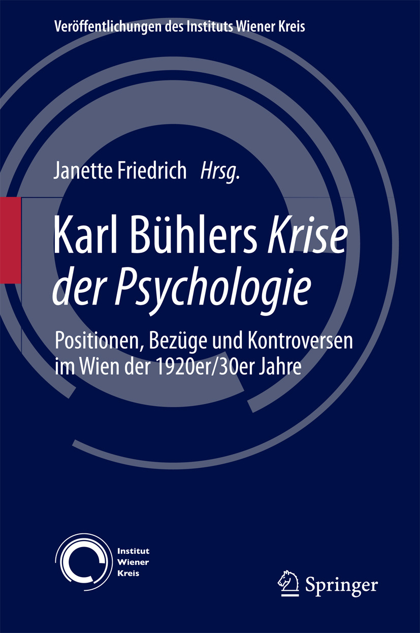 Friedrich, Janette - Karl Bühlers Krise der Psychologie, e-kirja
