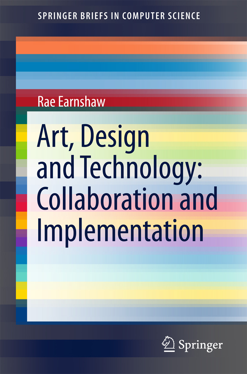 Earnshaw, Rae - Art, Design and Technology: Collaboration and Implementation, ebook