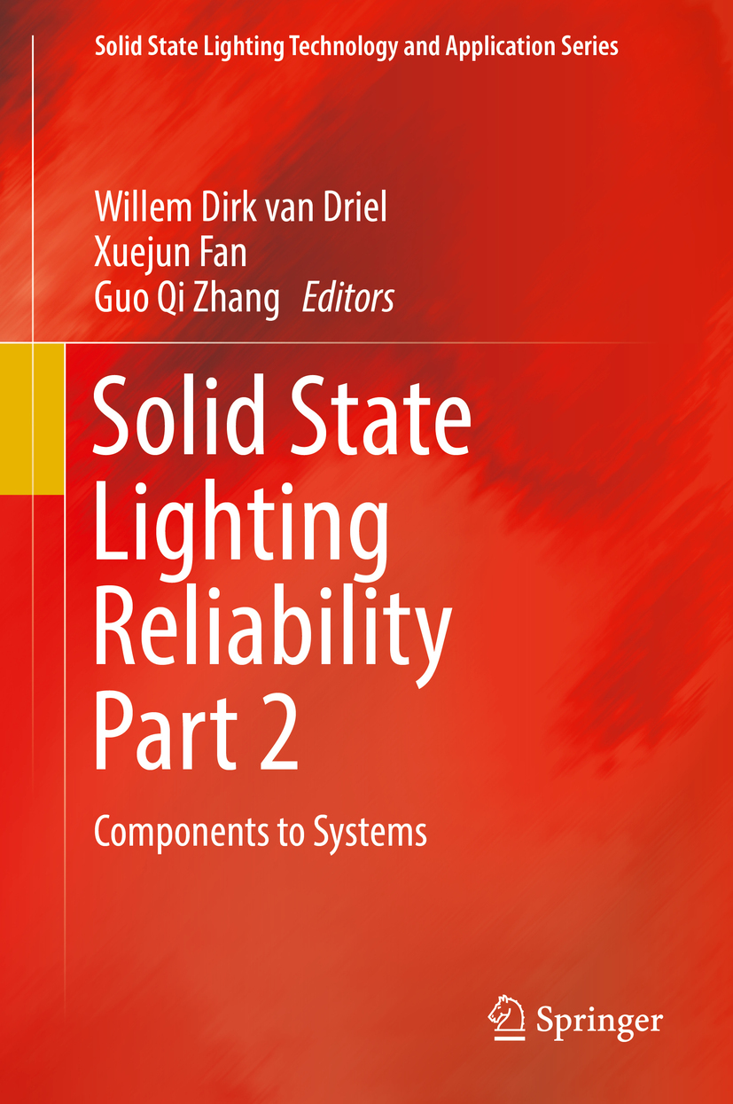 Driel, Willem Dirk van - Solid State Lighting Reliability Part 2, ebook