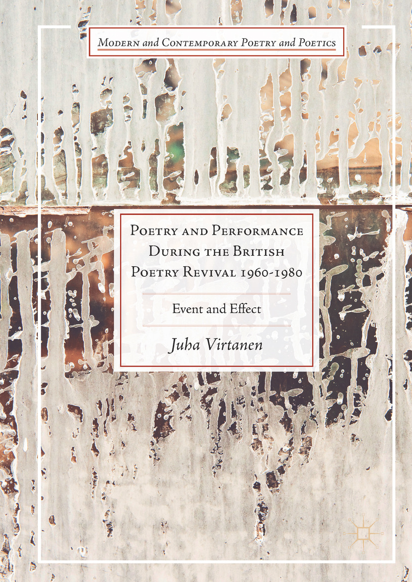 Virtanen, Juha - Poetry and Performance During the British Poetry Revival 1960–1980, ebook