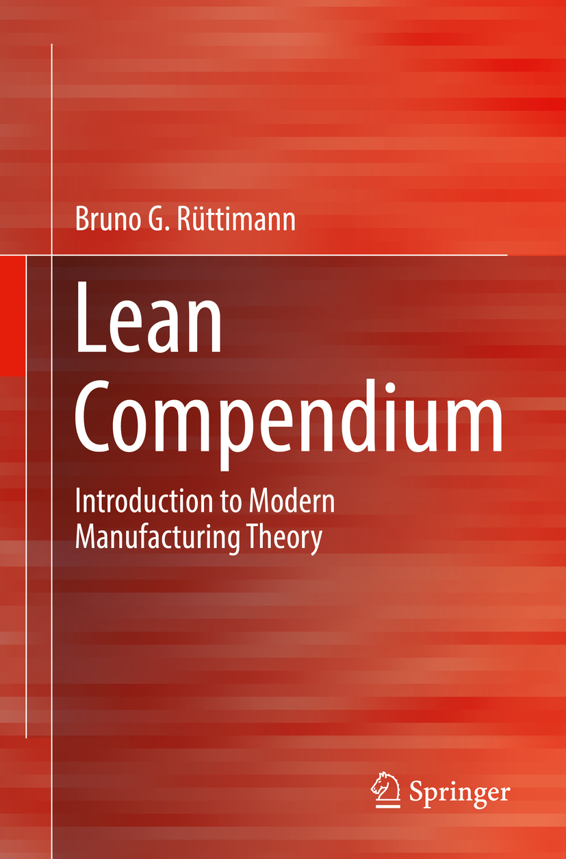 Rüttimann, Bruno G. - Lean Compendium, ebook
