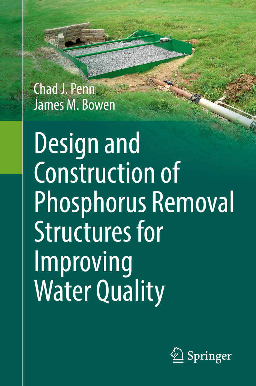 Bowen, James M. - Design and Construction of Phosphorus Removal Structures for Improving Water Quality, e-kirja